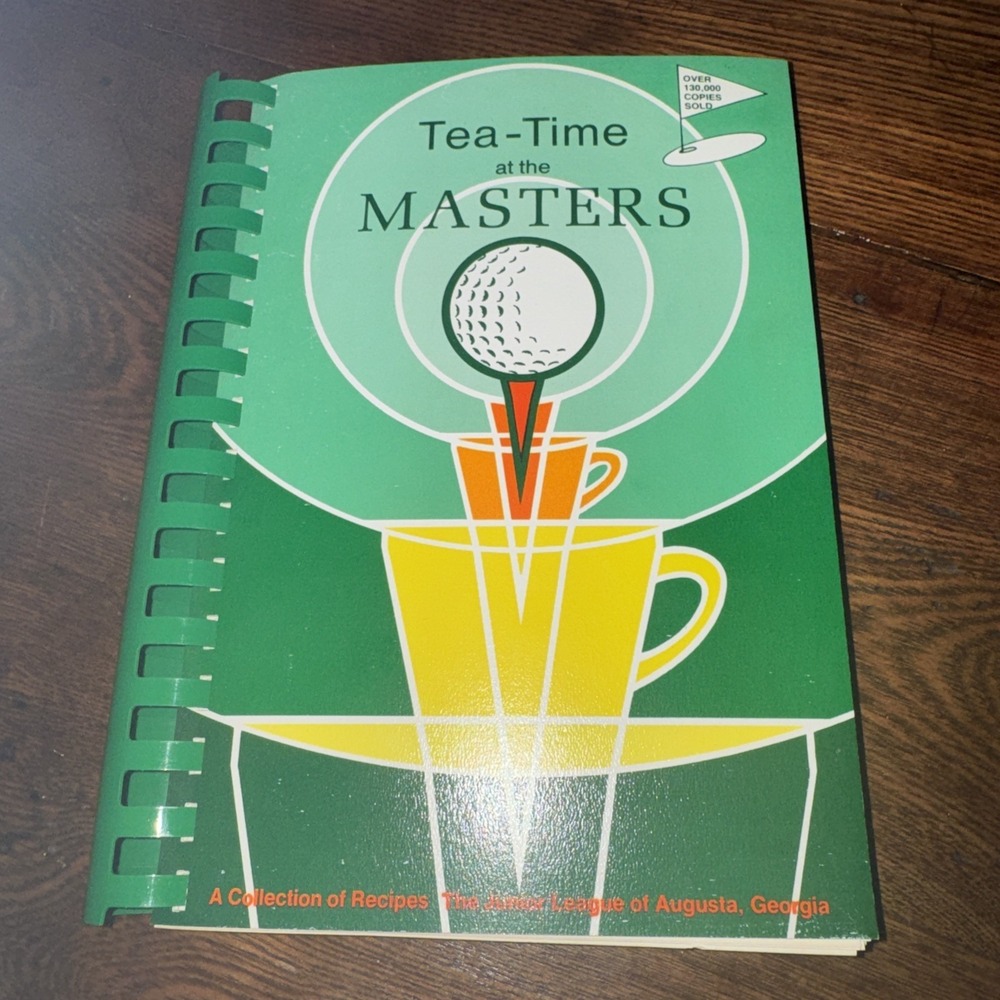 1977 Tea Time At The Masters Cookbook Junior League Augusta Georgia VGC - Golf